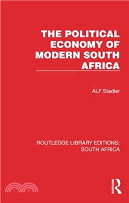 The Political Economy of Modern South Africa