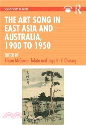 The Art Song in East Asia and Australia, 1900 to 1950：1900 - 1950