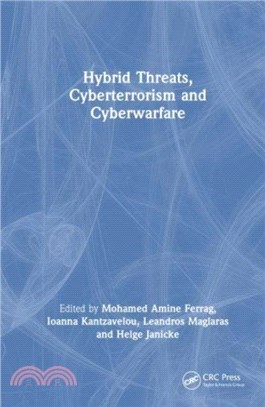 Hybrid Threats, Cyberterrorism and Cyberwarfare