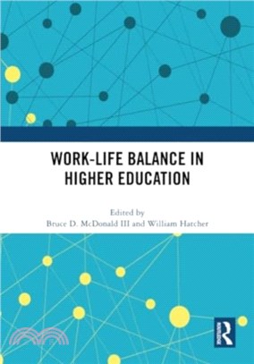 Work-Life Balance in Higher Education