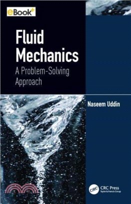 Fluid Mechanics：A Problem-Solving Approach