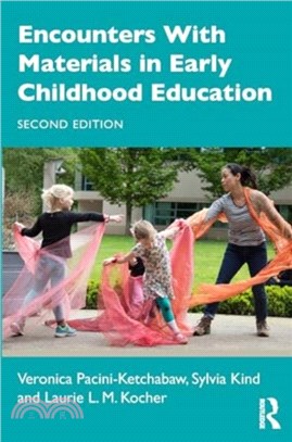Encounters with materials in early childhood education /