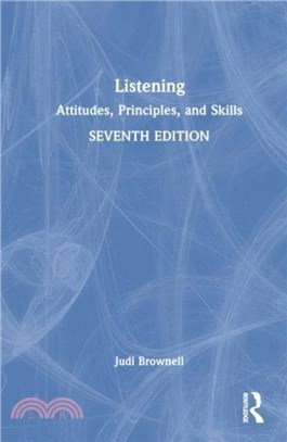 Listening：Attitudes, Principles, and Skills