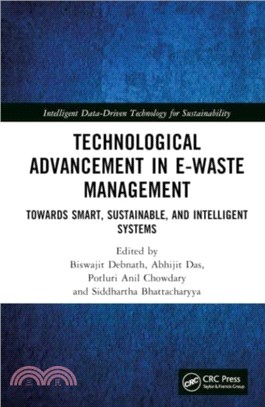 Technological Advancement in E-waste Management：Towards Smart, Sustainable, and Intelligent Systems