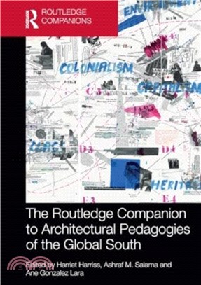 The Routledge Companion to Architectural Pedagogies of the Global South