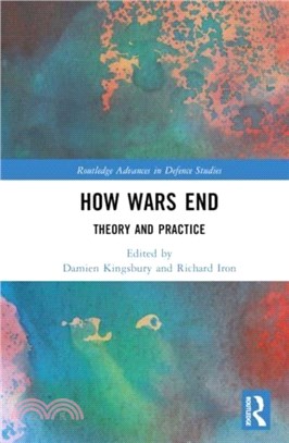 How Wars End：Theory and Practice