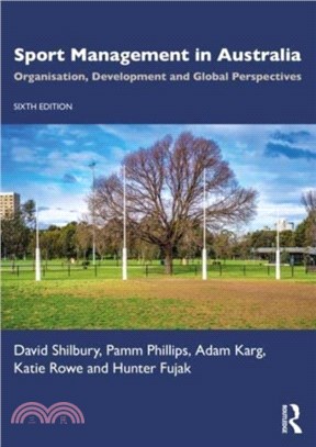 Sport Management in Australia：Organisation, Development and Global Perspectives