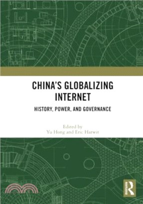 China? Globalizing Internet：History, Power, and Governance