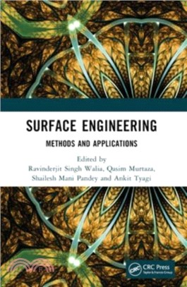 Surface Engineering：Methods and Applications