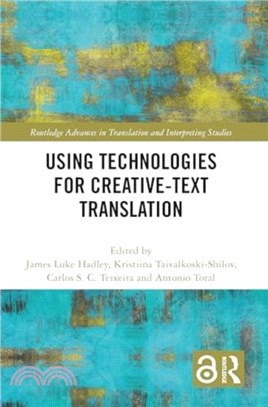 Using Technologies for Creative-Text Translation