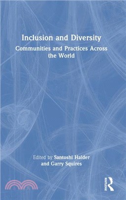 Inclusion and Diversity：Communities and Practices Across the World