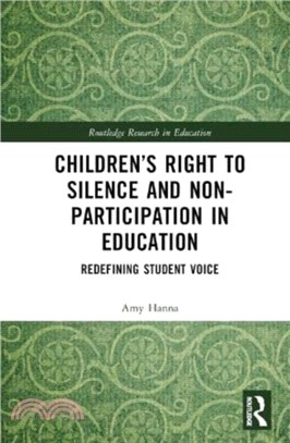 Children's Right to Silence and Non-Participation in Education：Redefining Student Voice