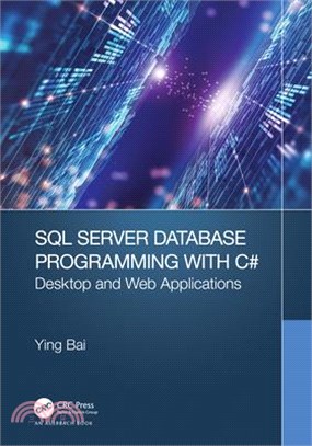 SQL Server Database Programming with C#: Desktop and Web Applications