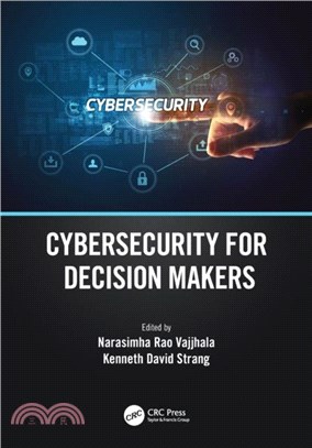 Cybersecurity for Decision Makers