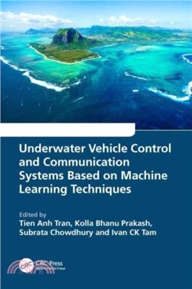 Underwater Vehicle Control and Communication Systems Based on Machine Learning Techniques