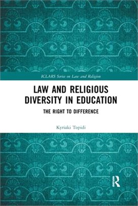 Law and Religious Diversity in Education: The Right to Difference