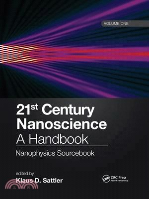 21st Century Nanoscience - A Handbook: Nanophysics Sourcebook (Volume One)