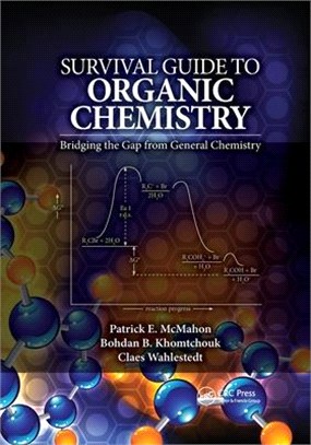 Survival Guide to Organic Chemistry: Bridging the Gap from General Chemistry