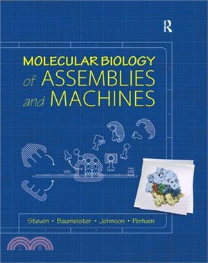 Molecular Biology of Assemblies and Machines