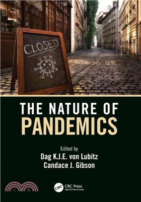 The Nature of Pandemics：The Nature of an Emerging Global Threat