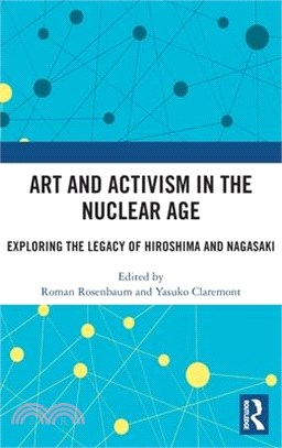 Art and Activism in the Nuclear Age: Exploring the Legacy of Hiroshima and Nagasaki