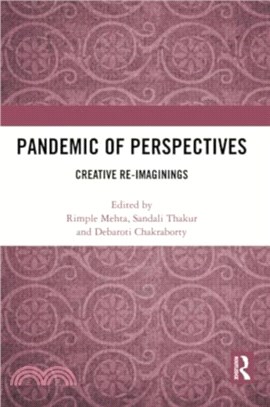 Pandemic of Perspectives：Creative Re-imaginings