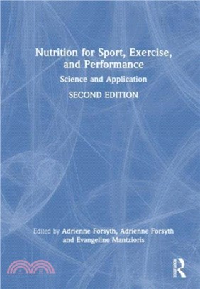 Nutrition for Sport, Exercise, and Performance：Science and Application