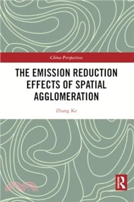 The Emission Reduction Effects of Spatial Agglomeration