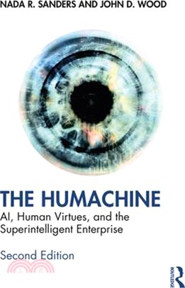 The Humachine: Ai, Human Virtues, and the Superintelligent Enterprise