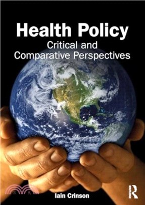 Health Policy：Critical and Comparative Perspectives