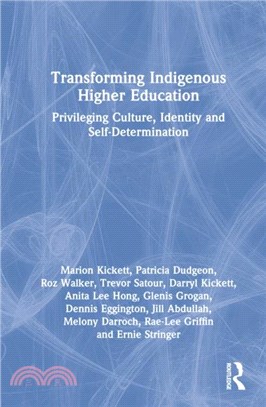 Transforming Indigenous Higher Education：Privileging Culture, Identity and Self-Determination