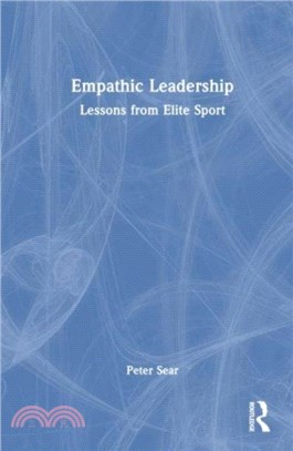 Empathic Leadership：Lessons from Elite Sport