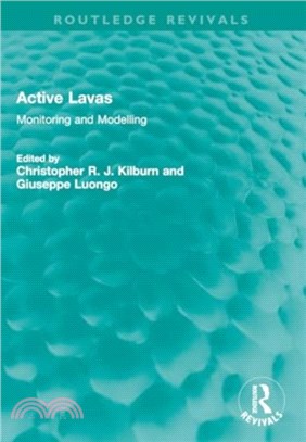 Active Lavas：Monitoring and Modelling