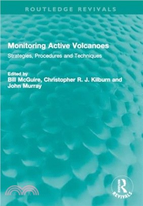 Monitoring Active Volcanoes：Strategies, Procedures and Techniques