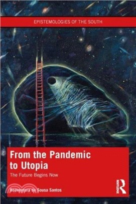 From the Pandemic to Utopia：The Future Begins Now