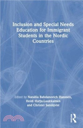 Inclusion and Special Needs Education for Immigrant Students in the Nordic Countries