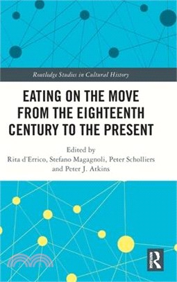 Eating on the Move from the Eighteenth Century to the Present