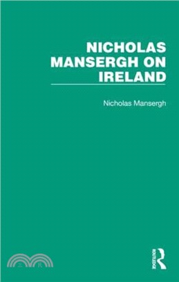 NICHOLAS MANSERGH ON IRELAND