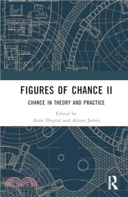Figures of Chance II：Chance in Theory and Practice