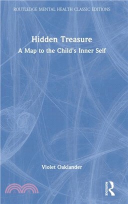 Hidden Treasure：A Map to the Child's Inner Self - 三民網路書店