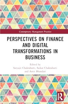 Perspectives on Finance and Digital Transformations in Business