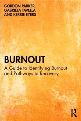 Burnout：A Guide to Identifying Burnout and Pathways to Recovery