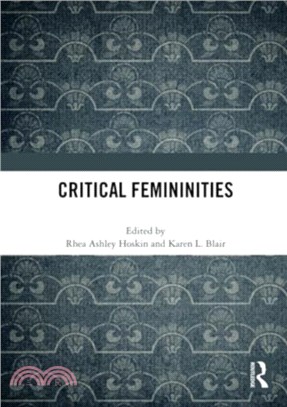 Critical Femininities