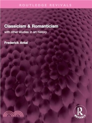 Classicism & Romanticism：with other studies in art history