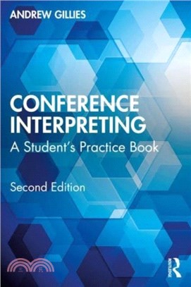 Conference Interpreting：A Student's Practice Book