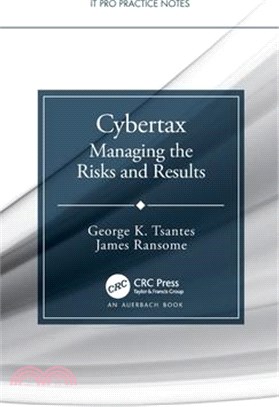 Cybertax: Managing the Risks and Results