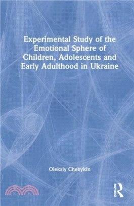 Experimental Study of the Emotional Sphere of Children, Adolescents and Early Adulthood in Ukraine