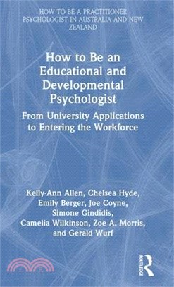 How to Be an Educational and Developmental Psychologist: From University Applications to Entering the Workforce