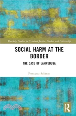 Social Harm at the Border：The Case of Lampedusa