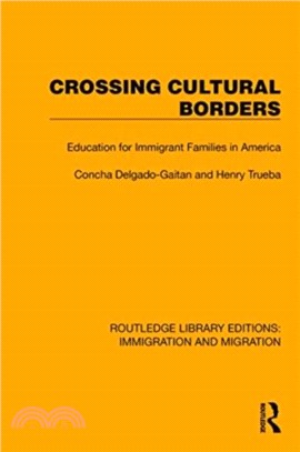 Crossing Cultural Borders：Education for Immigrant Families in America